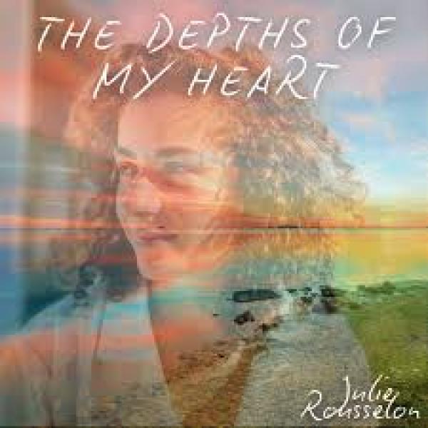 Julie Rousselon The Depths Of My Heart