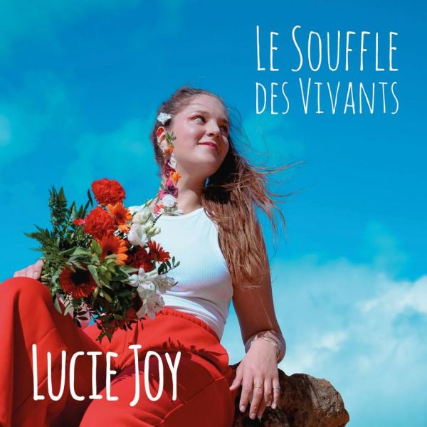lucie joy - album : le souffle des vivants