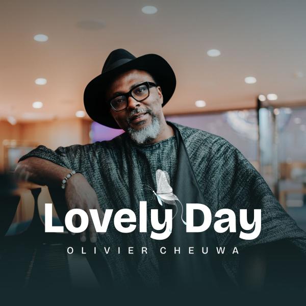 Olivier Cheuwa Lovely Day