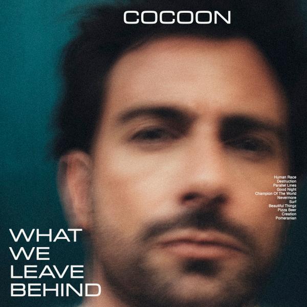 cocoon what we leave behind